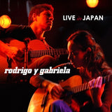 Rodrigo Y Gabriella - Live in japan (CD) - Velvet Music