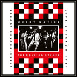 Rolling Stones & Muddy Waters - Checkerboard lounge: live in texas 1981 (CD)