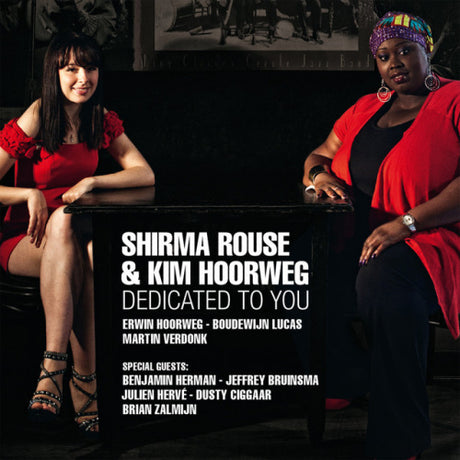 Shirma Rouse / Kim Hoorweg - Dedicated to you (CD)