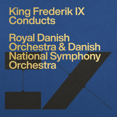 Frederik IX -roi- - Le roi Frederik IX dirige (CD)
