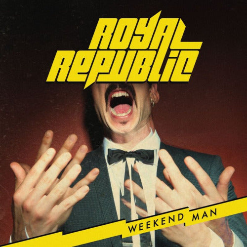 Royal Republic - Weekend man (CD) - Velvet Music