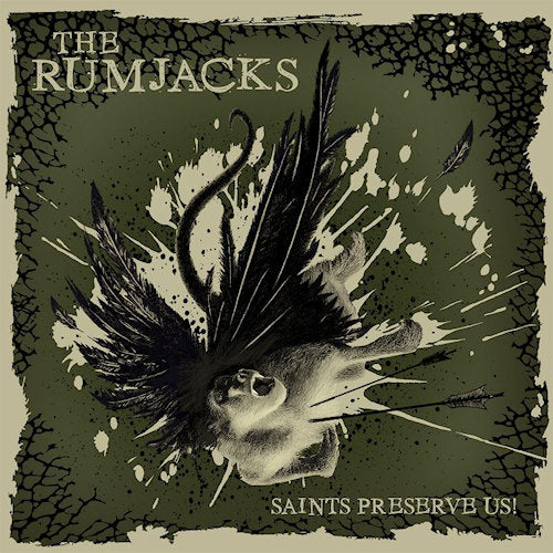 The Rumjacks - Saints preserve us (LP)