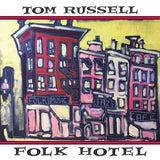 Tom Russell - Folk hotel (CD) - Velvet Music