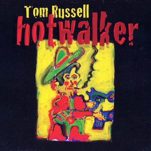 Tom Russell - Hotwalker (CD)