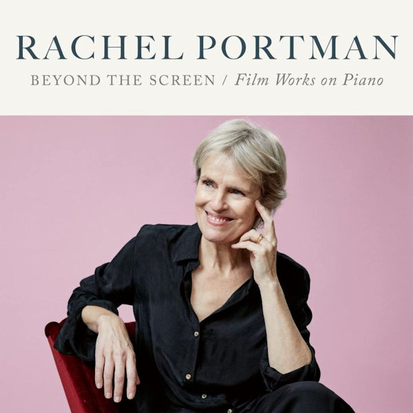 Rachel Portman - Beyond the screen / œuvres pour piano (CD)