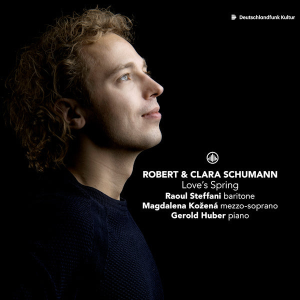 Raoul Steffani / Magdalena Kozena / Gerold Huber - Robert & Clara Schumann: Love's Spring (CD) - Velvet Music