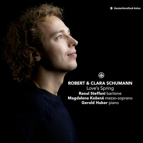 Raoul Steffani / Magdalena Kozena / Gerold Huber - Robert & Clara Schumann: Love's Spring (CD) - Velvet Music