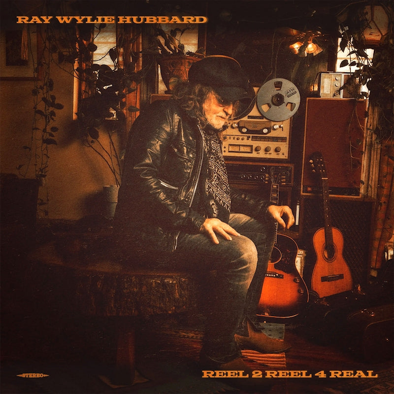 Ray Wylie Hubbard - Reel 2 reel 4 real (CD)