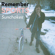 Remember Sports - Sunchokes (deluxe) (CD) - Velvet Music