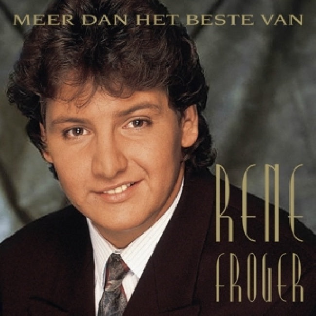 Rene Froger - Meer dan het beste van (CD)