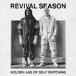 Revival Season - Golden age of self snitching (CD) - Velvet Music
