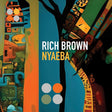 Rich Brown - Nyaeba (CD) - Velvet Music