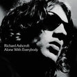 Richard Ashcroft - Alone with everybody (CD) - Velvet Music