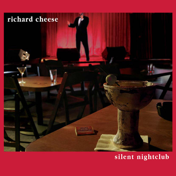 Richard Cheese - Silent nightclub (CD) - Velvet Music