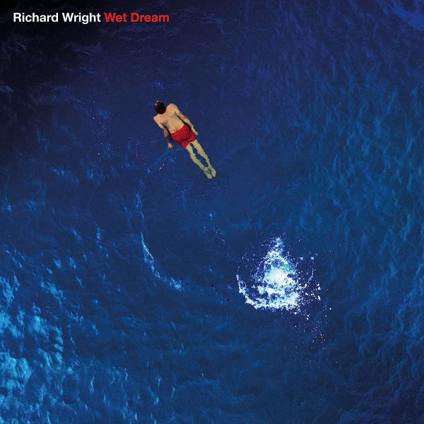 Richard Wright - Wet dream (2023 remix) (Blu Ray disc music) - Velvet Music