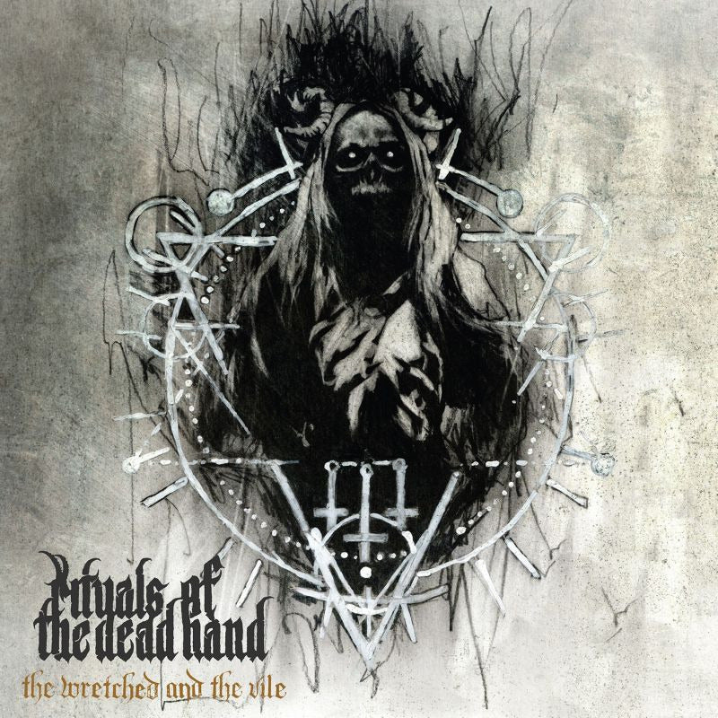 Rituals Of The Dead Hand - The wretched and the vile (LP)