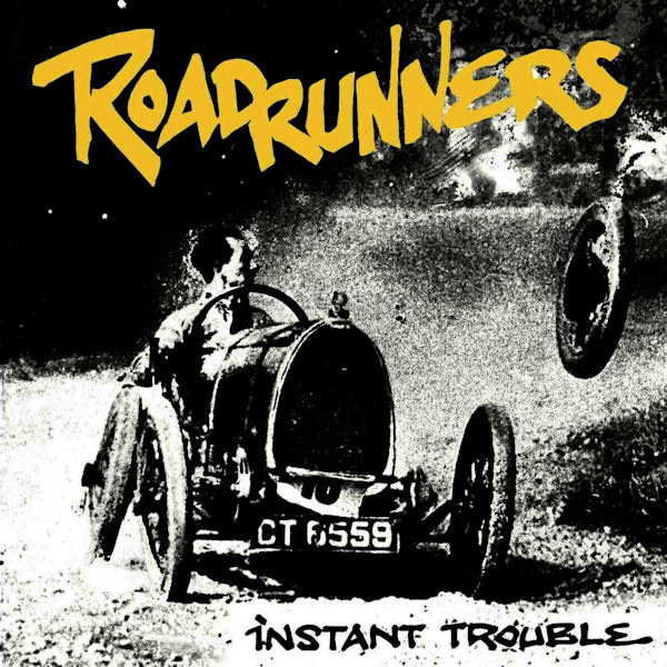 Roadrunners - Instant trouble (LP) - Velvet Music