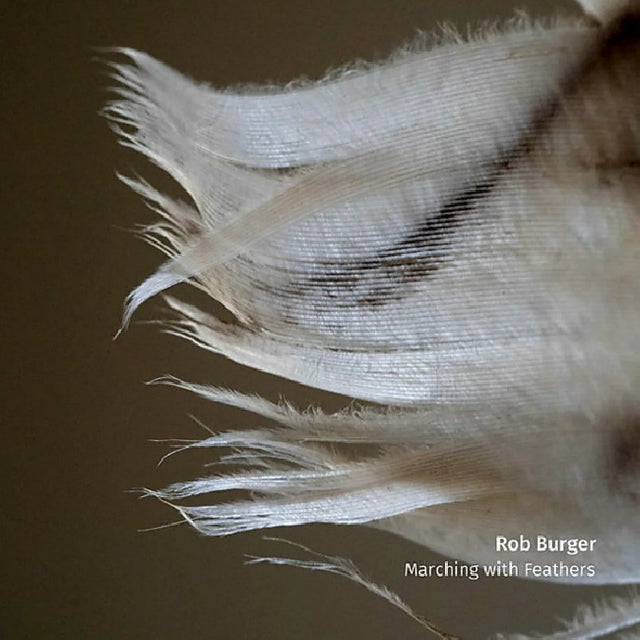 Rob Burger - Marching with feathers (CD) - Velvet Music