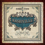 Robben Ford - A day in nashville (CD) - Velvet Music