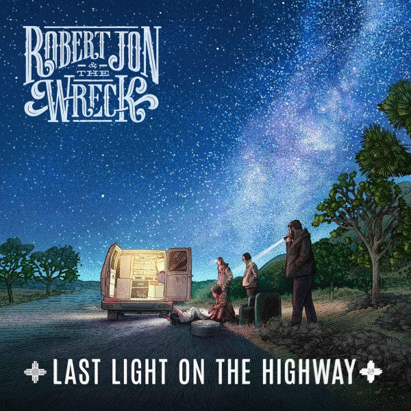 Robert Jon & The Wreck - Last light on the highway (CD) - Velvet Music