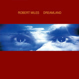 Robert Miles - Dreamland (LP)