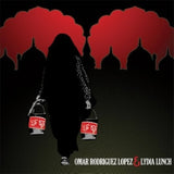 Omar Rodriguez-lopez & Lydia Lunch - Omar rodriguez-lopez & lydia lunch (LP)