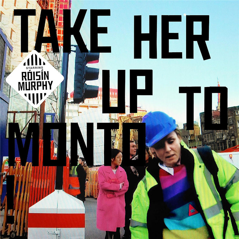 Roisin Murphy - Take her up to monto (CD)