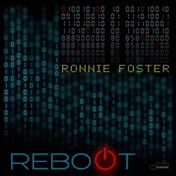 Ronnie Foster - Reboot (LP) - Velvet Music