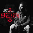 Roy Hargrove - Bern (LP) - Velvet Music