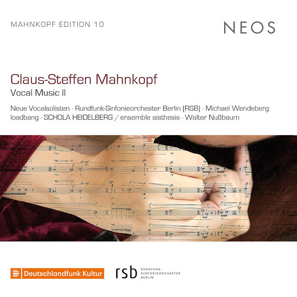 Rundfunk-Sinfonieorchester Berlin - Claus Steffen Mahnkopf: Vocal Music II (CD) - Velvet Music