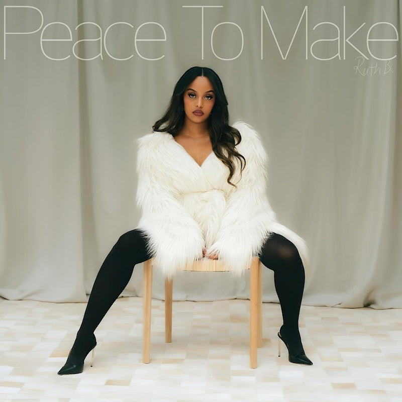 Ruth B. - Peace to make (LP)