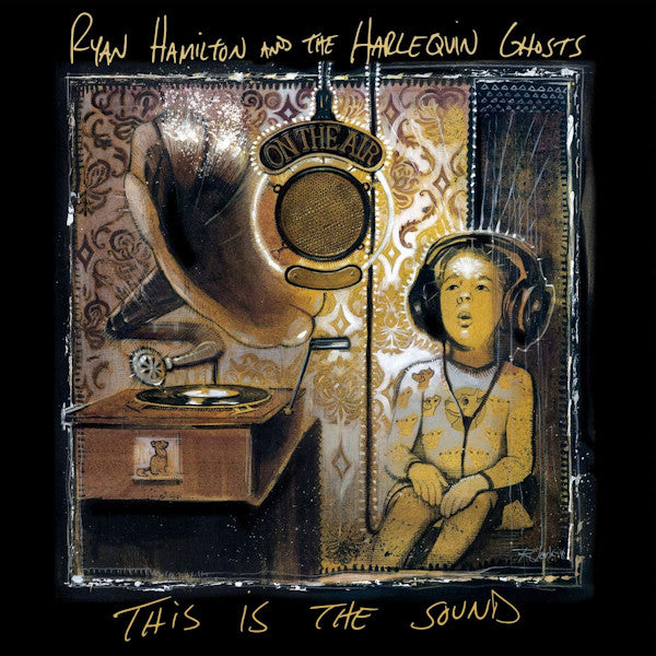 Ryan Hamilton and the Harlequin Ghosts - This is the sound (CD)