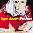 Ryan Adams - Prisoner (CD)