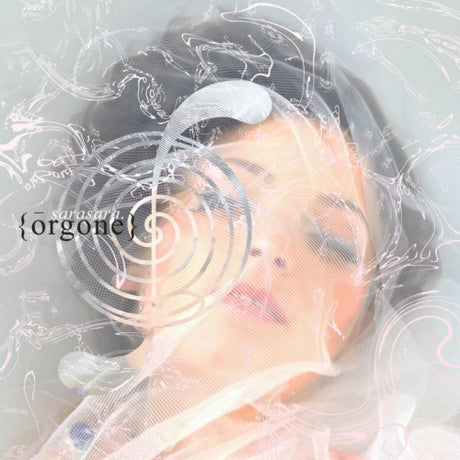Sarasara - Orgone (CD) - Velvet Music
