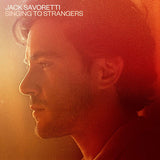 Jack Savoretti - Singing to strangers (CD) - Velvet Music