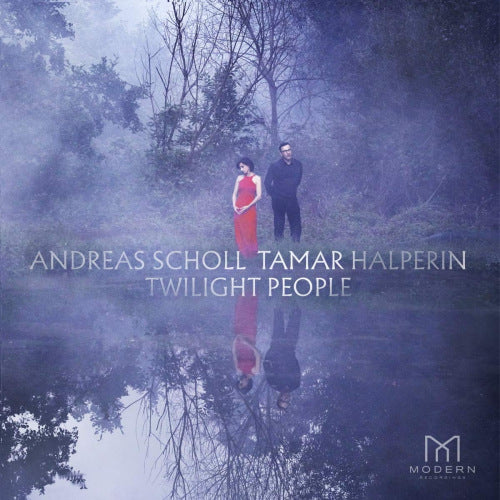 Andreas Scholl & Tamar Halperin - Twilight people (CD) - Velvet Music