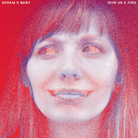 Scram C Baby - Give us a kiss (CD) - Velvet Music