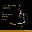 Tango Boreal - La bibliotheque-interdite (CD) - Velvet Music