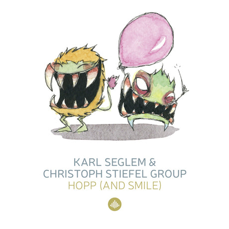 Karl Seglem & Christoph Stiefel Group - Hopp (& smile) / monsterjazz (CD) - Velvet Music