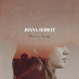 Joana Serrat - Dripping springs (LP) - Velvet Music