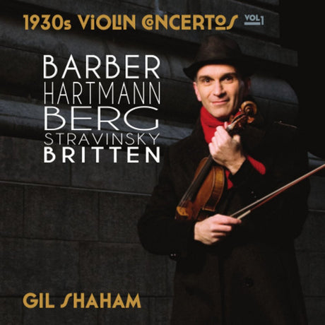 Gil Shaham - Concertos pour violon des années 30 1 (CD)