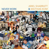 Ariel Sharratt & Mathias Kom - Never work (CD) - Velvet Music