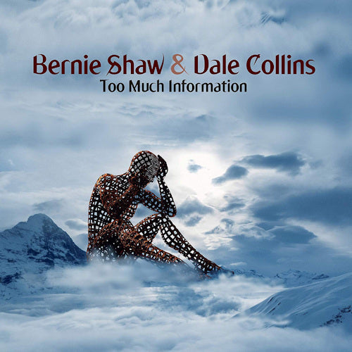 Bernie Shaw & Dale Collins - Too much information (LP) - Velvet Music