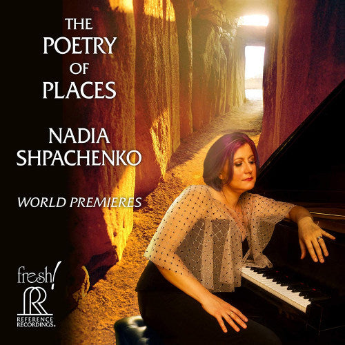 Nadia Shpachenko - Poésie des lieux (CD)