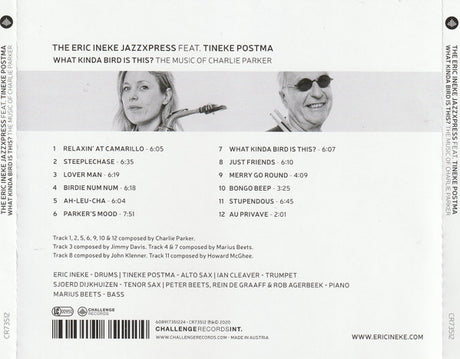 Eric Ineke Jazzxpress, The - What Kinda Bird is This? The Music of Charlie Parker (tweedehands CD) - Velvet Music