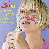 Sia - Some people have real problems (CD) - Velvet Music