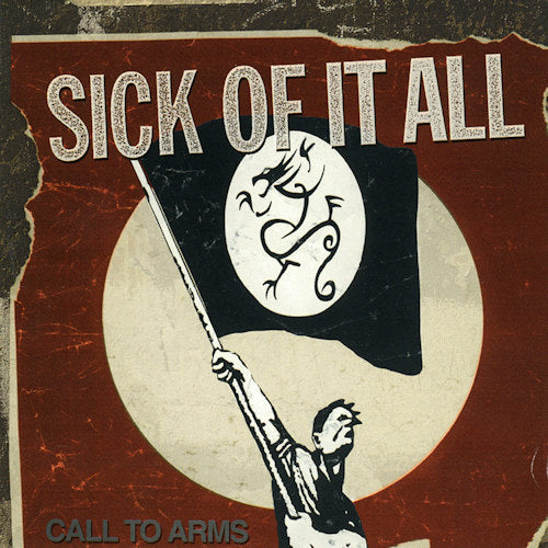 Sick Of It All - Call to arms (CD)