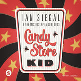 Ian Siegal - Candy store kid (CD) - Velvet Music