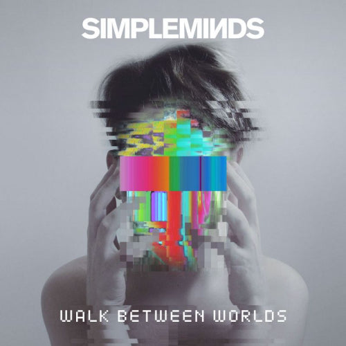 Simple Minds - Walk between worlds (CD) - Velvet Music