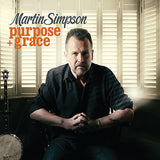 Martin Simpson - Purpose + grace (CD)